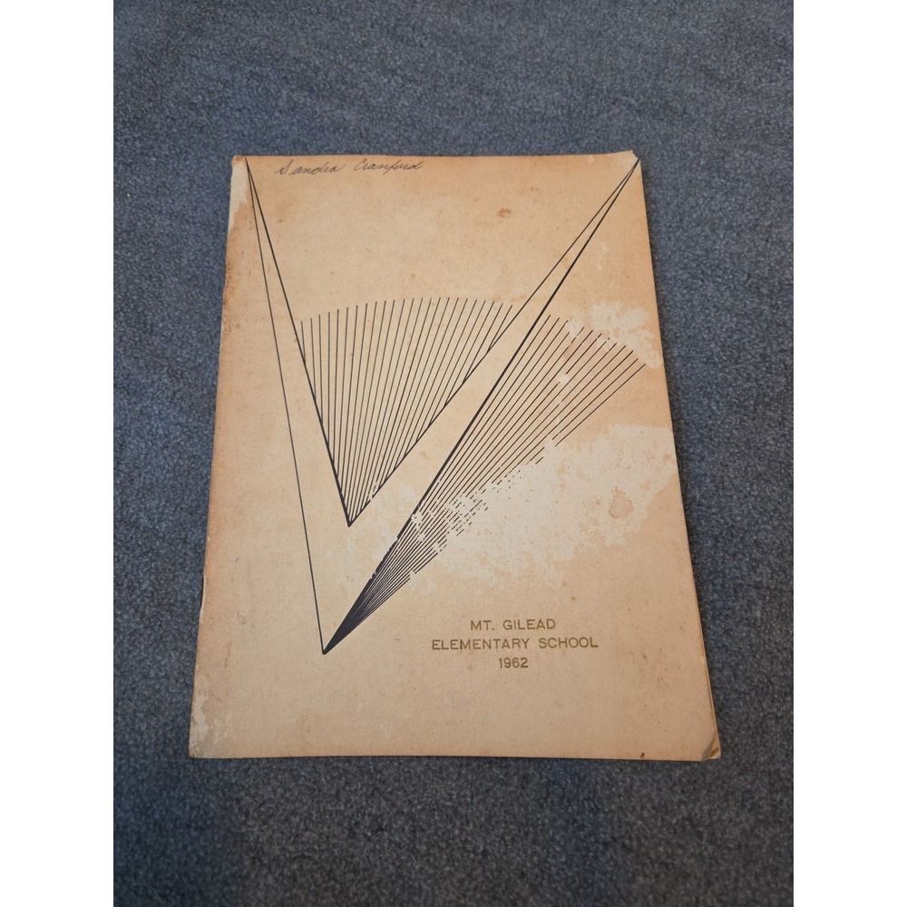 Mt. Gilead Elementary School Yearbook 1962‎ Mt. Giliead, North Carolina